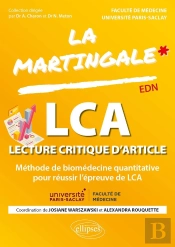 La Lca À L'Edn : Méthode De Biomédecine Quantitative Pour Réussir L'Épreuve De Lca