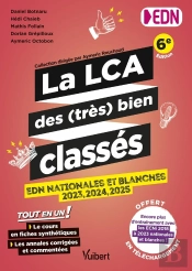 La Lca Des (Très) Bien Classés : Tout En Un : Le Cours En Fiches Synthétiques Et Les Annales Des Edn 2023 À 2025 (6e Édition)