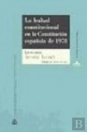La Lealtad Constitucional En La Constitución Española De 1978