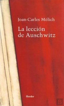 Bertrand.pt - La Lección De Auschwitz