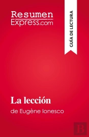 La Lección : De Eugène Ionesco