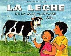 Bertrand.pt - La Leche, De La Vaca Al Envase