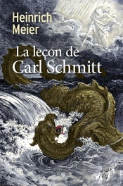 La Leçon De Carl Schmitt
