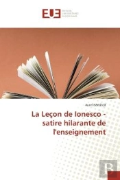 La Lecon De Ionesco - Satire Hilarante De L'Enseignement