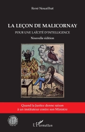 La Leçon De Malicornay ; Pour Une Laïcité D'Intelligence