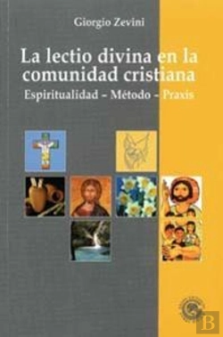 Bertrand.pt - La Lectio Divina En La Comunidad Cristiana