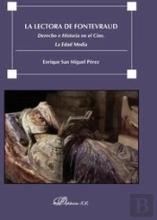 La Lectora De Fontevraud. Derecho E Historia En El Cine. La Edad Media