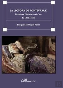 Bertrand.pt - La Lectora De Fontevraud. Derecho E Historia En El Cine. La Edad Media