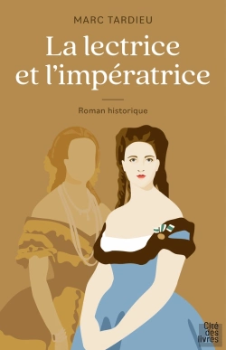 Bertrand.pt - La Lectrice Et L'Impératrice
