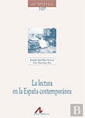 La Lectura En La España Contemporánea