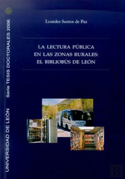 Bertrand.pt - La Lectura Pública En Las Zonas Rurales. El Bibliobús De León