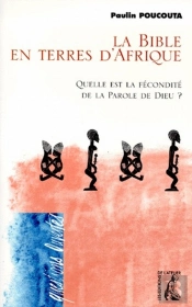 La Lecture Africaine De La Bible