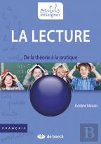 La Lecture ; De La Théorie À La Pratique