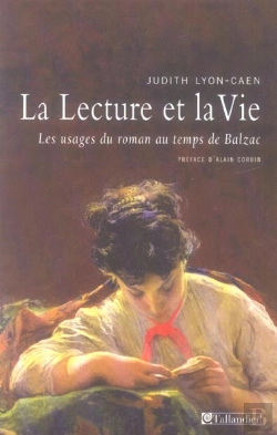 Bertrand.pt - La Lecture Et La Vie ; Les Usages Du Roman Au Temps De Balzac