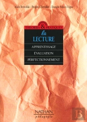 La Lecture:Apprentissage Perfectionnement Evaluation