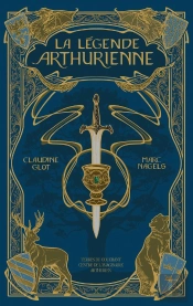 La Légende Arthurienne