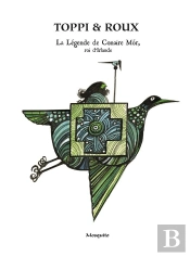 La Légende De Conair Mór, Roi D'Irlande