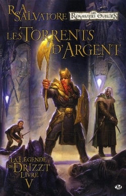Bertrand.pt - La Légende De Drizzt T.5 ; Les Torrents D'Argents