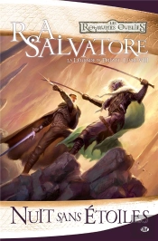 La Légende De Drizzt T.8 ; Une Nuit Sans Étoiles