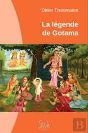 La Légende De Gotama
