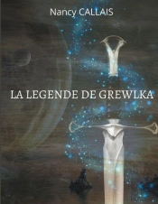 La Legende De Grewlka