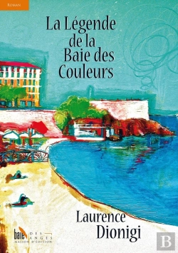 Bertrand.pt - La Légende De La Baie Des Couleurs