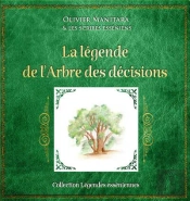 La Légende De L'Arbre Des Décisions