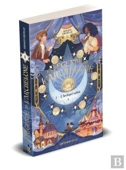 Bertrand.pt - La Légende De L'Archelune Tome 1 : L'Archipel Oublié