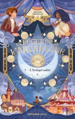 Bertrand.pt - La Légende De L'Archelune Tome 2 : La Quête Des Sept Îles