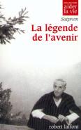 La Légende De L'Avenir