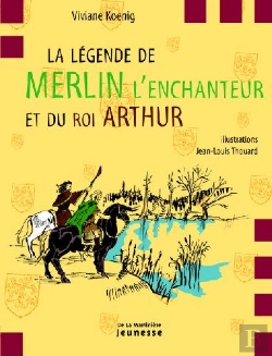 Bertrand.pt - La Légende De Merlin L'Enchanteur Et Du Roi Arthur
