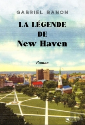 La Légende De New Haven