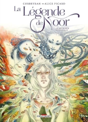 La Légende De Noor Tome 1 ; Le Sacrifice D'Hooskan