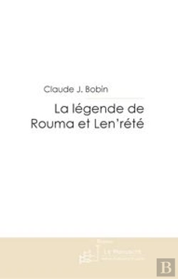 Bertrand.pt - La Légende De Rouma Et Len'Rété