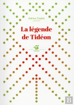 Bertrand.pt - La Légende De Tidéon