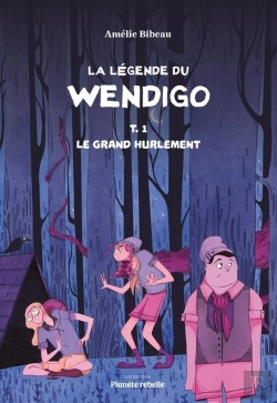 Bertrand.pt - La Légende De Wendigo Tome 1 : Le Grand Hurlement