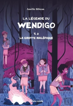 Bertrand.pt - La Légende De Wendigo Tome 2 : La Grotte Maléfique