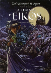 La Legende D'Eikos T.2
