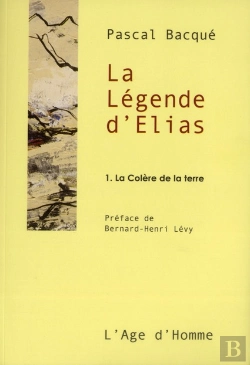 Bertrand.pt - La Légende D'Elias Tome 1 ; La Colère De La Terre