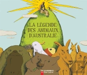 La Legende Des Animaux D'Australie