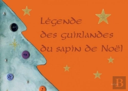 Bertrand.pt - La Legende Des Guirlandes De Noel