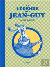 La Légende Des Jean-Guy