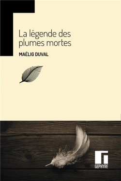 Bertrand.pt - La Légende Des Plumes Mortes