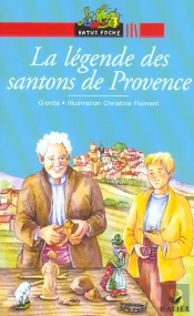 La Legende Des Santons De Provence