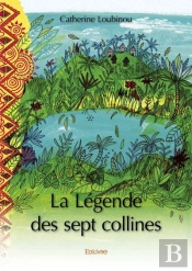 La Legende Des Sept Collines