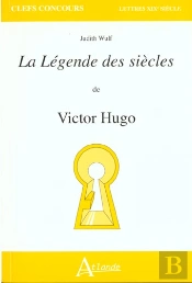 La Légende Des Siècles De Victor Hugo