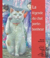 La Legende Du Chat Porte-Bonheur
