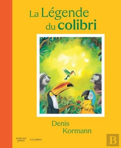 Bertrand.pt - La Légende Du Colibri