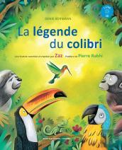 La Légende Du Colibri