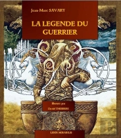 La Legende Du Guerrier